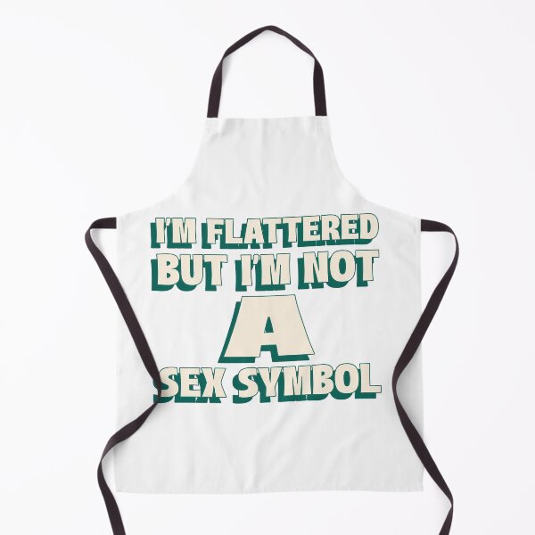 Item preview, I'm flattered but i'm not a sex symbol designed and sold by dgutpro87.