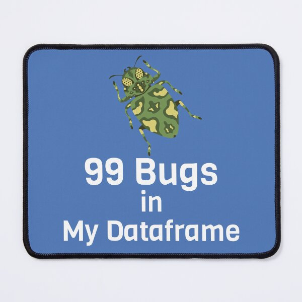 Item preview, 99 Bugs in My Dataframe T-Shirt designed and sold by Boonicon.
