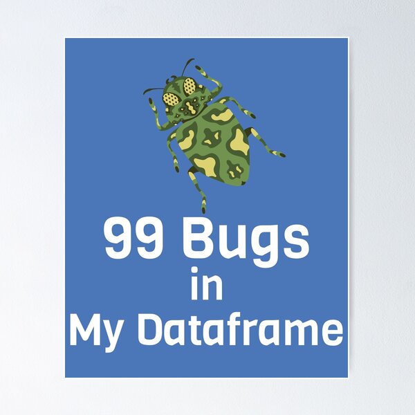 Item preview, 99 Bugs in My Dataframe T-Shirt designed and sold by Boonicon.
