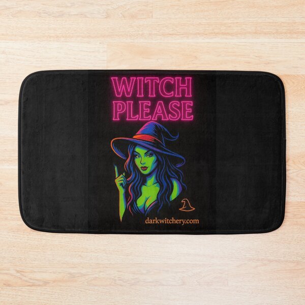 Item preview, Witch Please (Neon Attitude Edition) designed and sold by Dark Witchery.