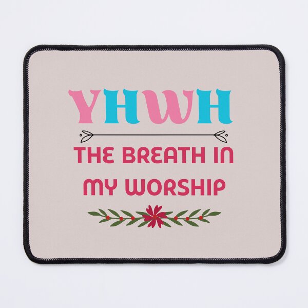 Item preview, YHWH Breath of Worship with Floral Ornament designed and sold by AnyMar2023.