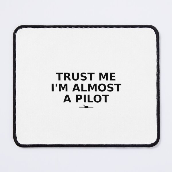Item preview, Almost a Pilot – Aviation Student Humor designed and sold by thameister.