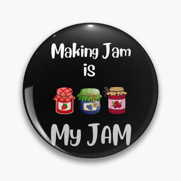 Item preview, making jam quote Funny jam maker cute jam chars berry jam lover  designed and sold by Artstastic.