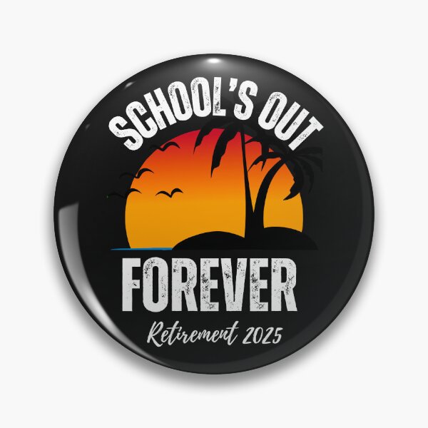 Item preview, School out forever retirement 2025 summer designed and sold by erozzz.