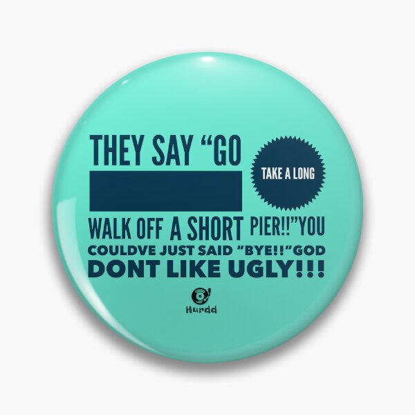 Item preview, They Say/ Ugly designed and sold by Hurdd.