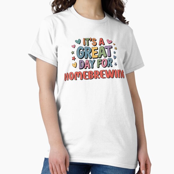 Item preview, It's a Great Day for Homebrewing - Funny Homebrewing Lover designed and sold by Watsonarts.