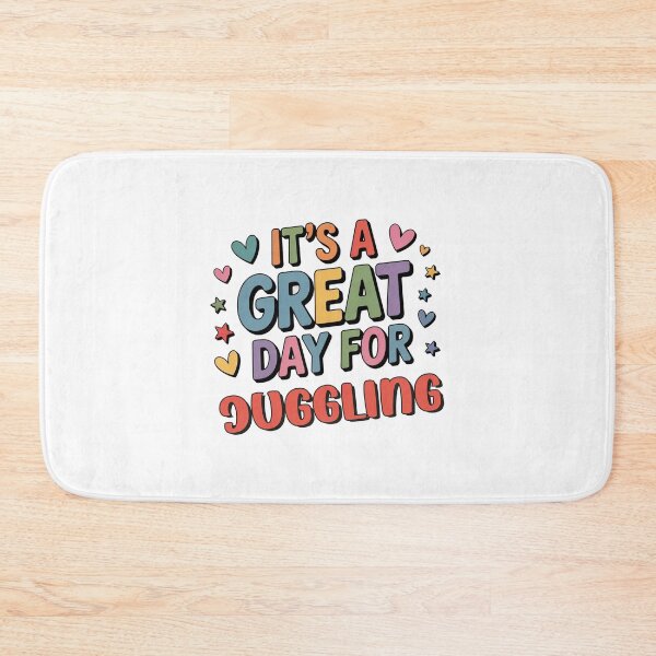 Item preview, It's a Great Day for Juggling - Funny Juggling Lover designed and sold by Watsonarts.