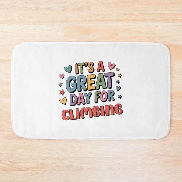 Item preview, It's a Great Day for Climbing - Funny Climbing Lover designed and sold by Watsonarts.