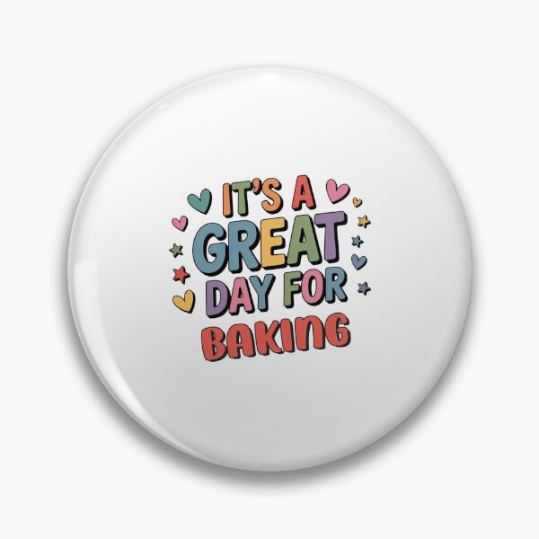 Item preview, It's a Great Day for Baking - Funny Baking Lover designed and sold by Watsonarts.