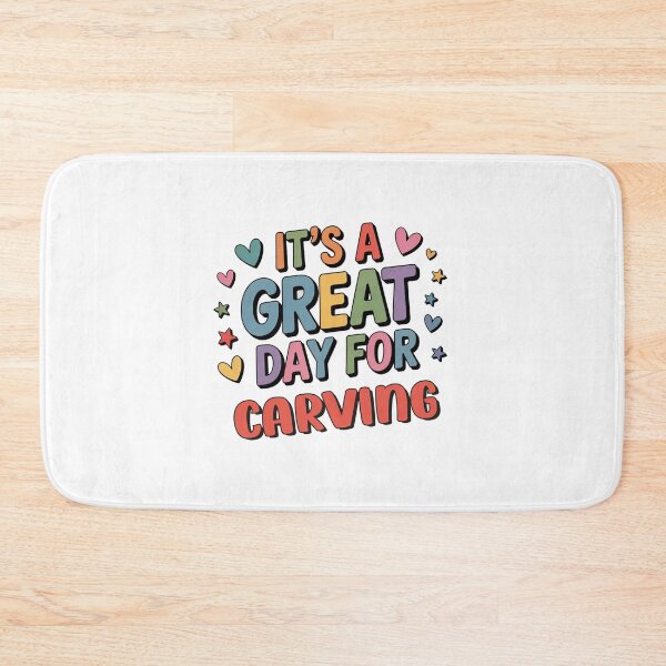Item preview, It's a Great Day for Carving - Funny Carving Lover designed and sold by Watsonarts.