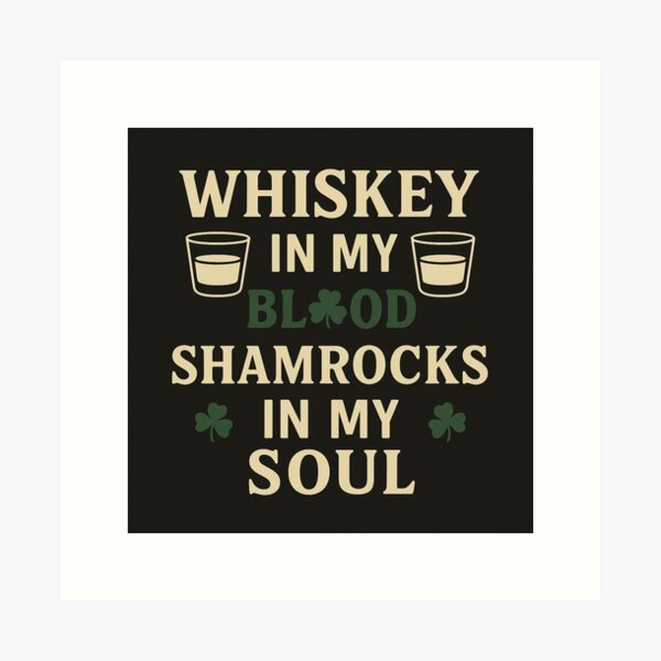 Item preview, Whiskey Blood Shamrocks Soul Tee Shirt designed and sold by Mike's Tees.