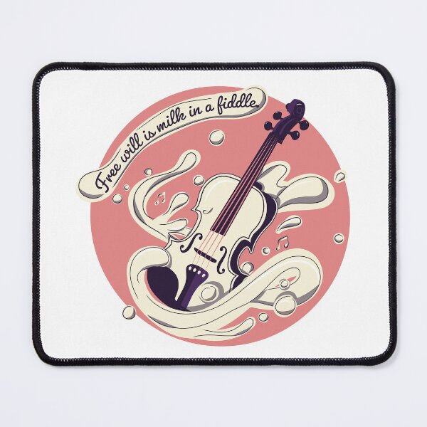 Item preview, Free will is milk in a fiddle designed and sold by BenziNow.