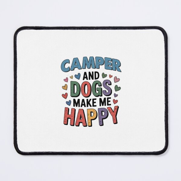 Item preview, Camper And Dogs Make Me Happy - Funny Camper Dogs Lover designed and sold by Oussinc.