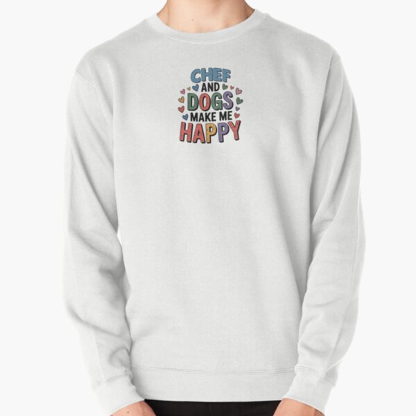 Item preview, Chef And Dogs Make Me Happy - Funny Chef Dogs Lover designed and sold by Oussinc.