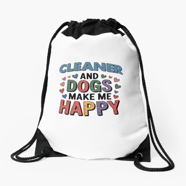 Item preview, Cleaner And Dogs Make Me Happy - Funny Cleaner Dogs Lover designed and sold by Oussinc.