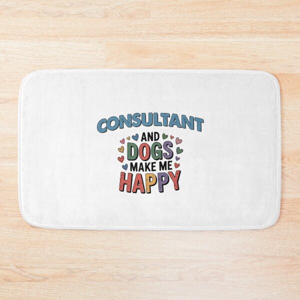 Item preview, Consultant And Dogs Make Me Happy - Funny Consultant Dogs Lover designed and sold by Oussinc.