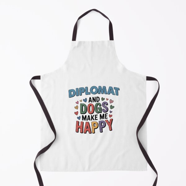 Item preview, Diplomat And Dogs Make Me Happy - Funny Diplomat Dogs Lover designed and sold by Oussinc.