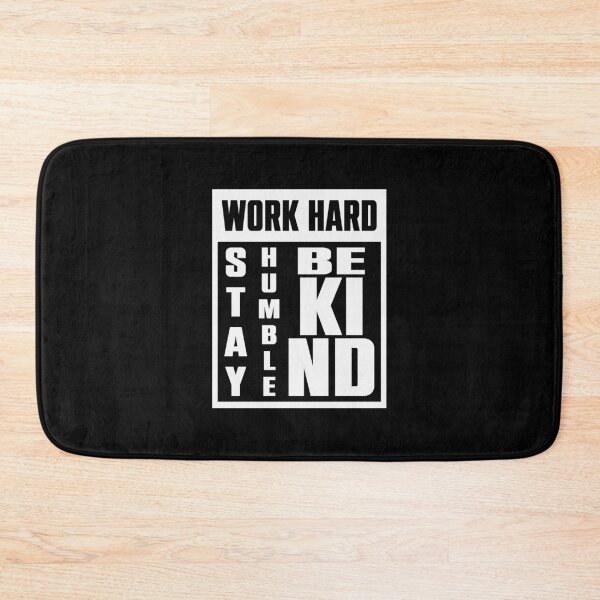 Item preview,  Work hard,stay humble,be kind designed and sold by NFGDesigns.