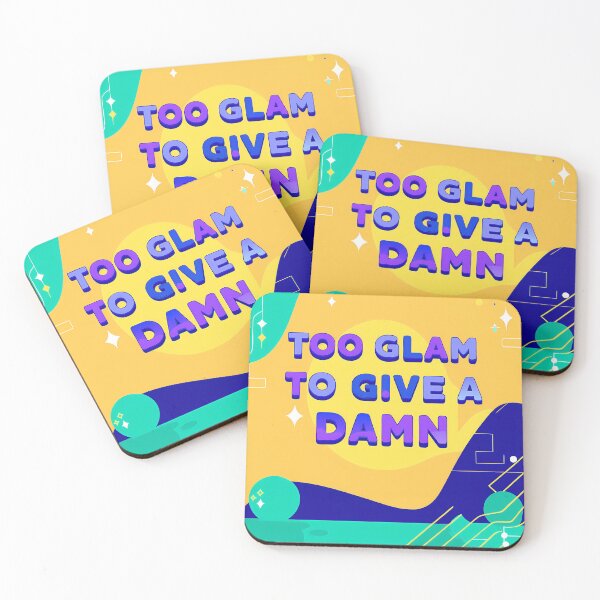 Item preview, Glamorous Confidence: Too Glam to Give A Damn designed and sold by ART ATTACK ZONE.