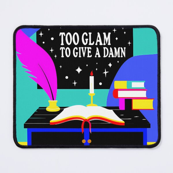 Item preview, Literary Glam: Too Glam to Give a Damn designed and sold by ART ATTACK ZONE.
