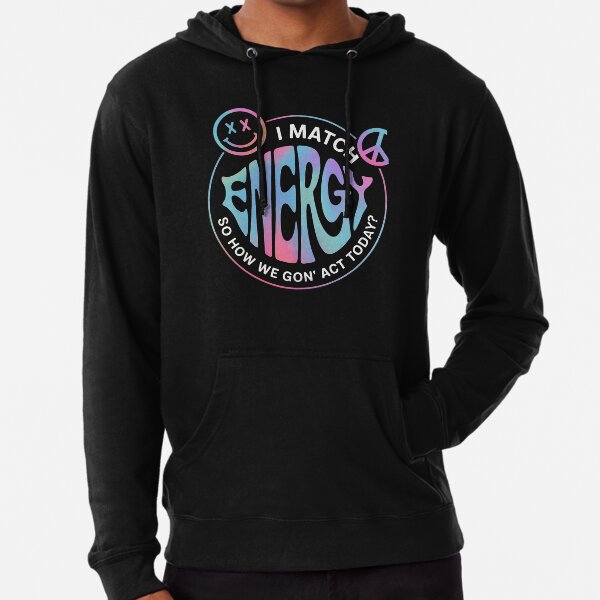 Item preview, I Match Energy So How We Gone Act Today Tie Dye Happy Face designed and sold by ZeroRaw.