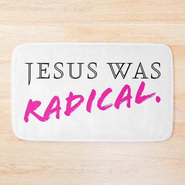 Artikelvorschau, Jesus war radikal - Pink entworfen und verkauft von sillyjess.