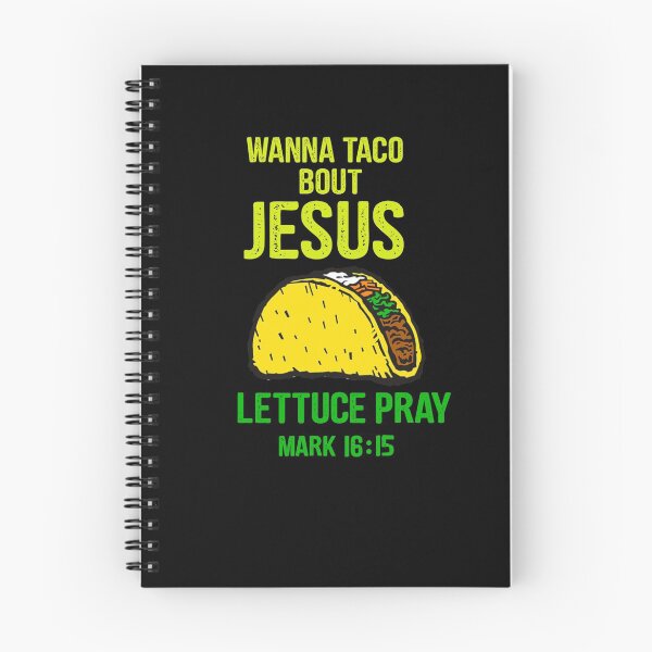 Artikelvorschau, Wollen Sie, dass Taco Bout Jesus Salat Cinco De Mayo betet entworfen und verkauft von Barnissim.