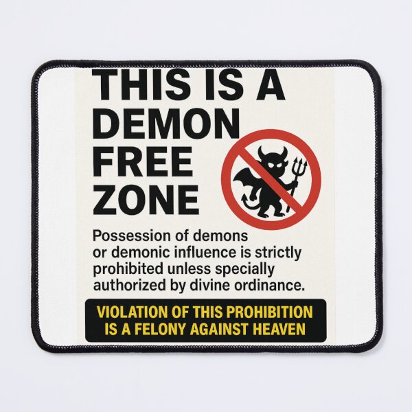 Item preview, DEMON FREE ZONE designed and sold by Bootleg Bond.