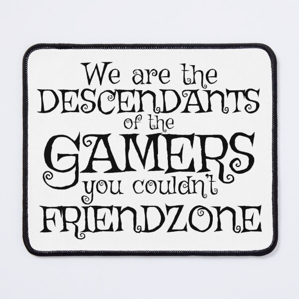 Item preview, Descendants of the Gamers You Couldn't Friendzone designed and sold by Testament Crux.