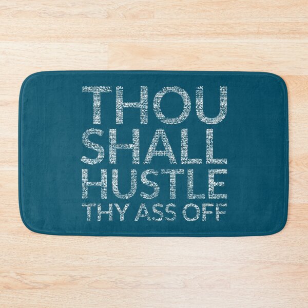 Item preview, Thou Shall Hustle Thy Ass Off designed and sold by TheDirtyType.