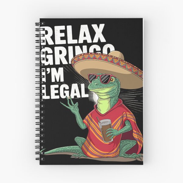 Item preview, Relax Gringo I'm Legal Mexican Lizard designed and sold by MAKOPOKOShop.