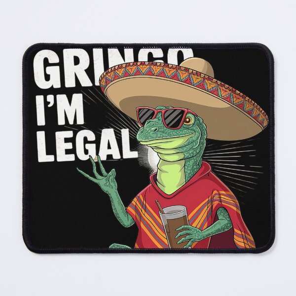 Item preview, Relax Gringo I'm Legal Mexican Lizard designed and sold by MAKOPOKOShop.