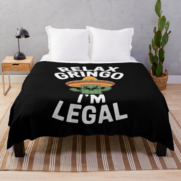 Item preview, Relax Gringo Im Legal designed and sold by MAKOPOKOShop.