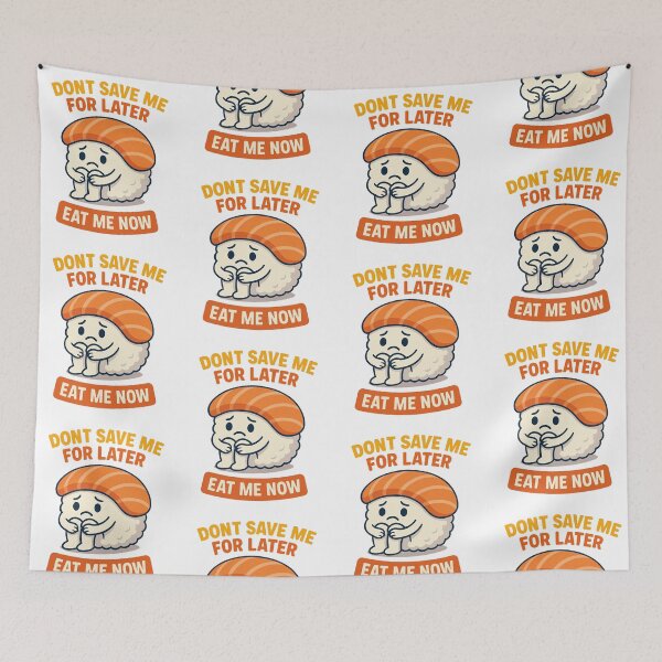 Item preview, Sad Sushi T-Shirt — Funny Salmon Sushi Don’t Save Me Eat Me Now Tee designed and sold by HAFIZ-DP.