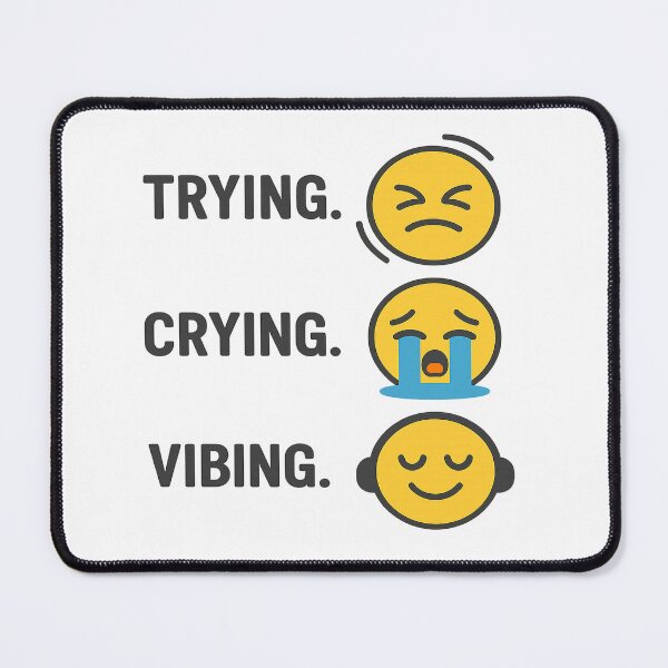 Item preview, Trying Crying Vibing Emoji Vertical Design designed and sold by dessertcruzing.