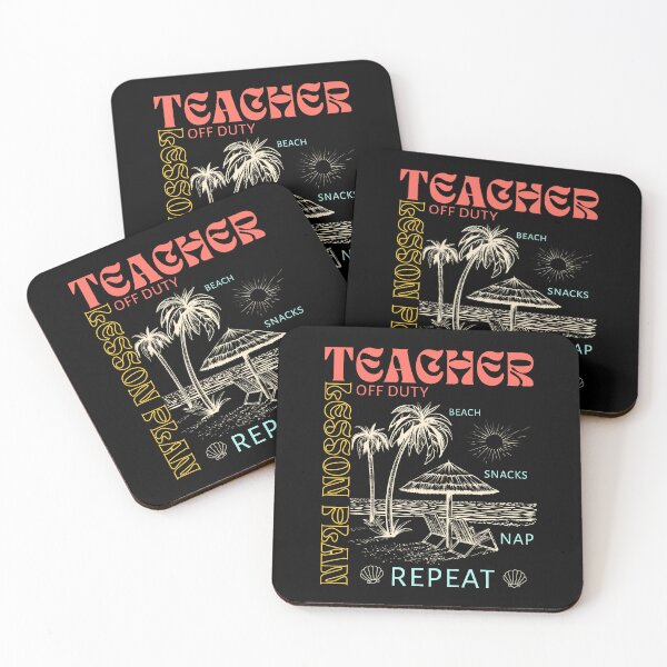Item preview, Teacher Off Duty - Lesson Plan, Beach, Snacks, Nap, Repeat  designed and sold by WGBTee.