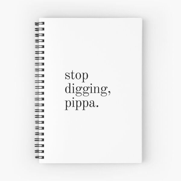 Item preview, stop digging pippa designed and sold by brookewormcreations.