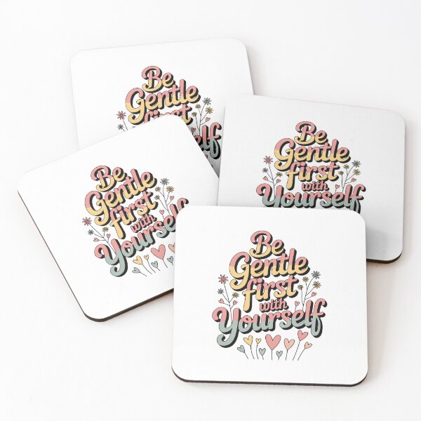 Item preview, Be gentle first with yourself designed and sold by nimmitrends.