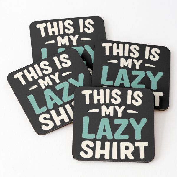 Item preview, This is my lazy shirt designed and sold by WhimWiz.