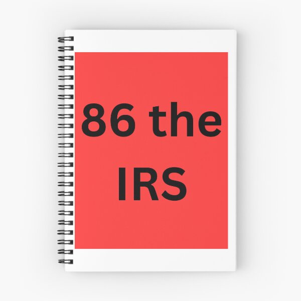 Item preview, 86 the IRS. designed and sold by CashmereDave.