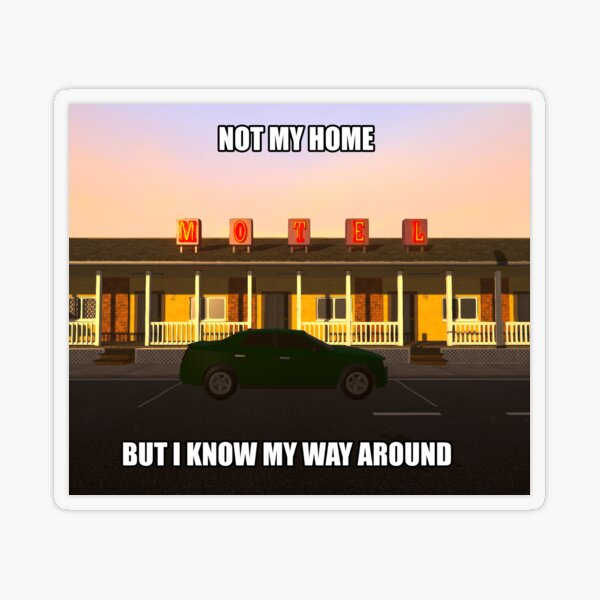 Item preview, Not my home, but i know my way around | Schedule 1 fans gift  designed and sold by TingsandStuff.