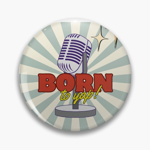 Item preview, Born to Yap! designed and sold by GOriginals.
