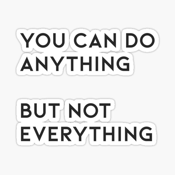Item preview, You Can Do Anything - profits support mental health  designed and sold by NotSoSimple.