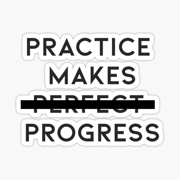 Item preview, Perfect Progress - profits support youth arts designed and sold by NotSoSimple.