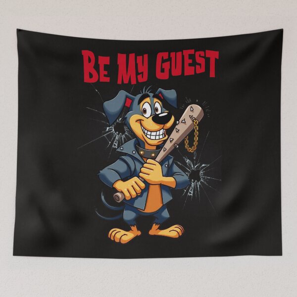 Item preview, Be My Guest – Tough Cartoon Dog with Attitude designed and sold by Pulse Creativity Designs.