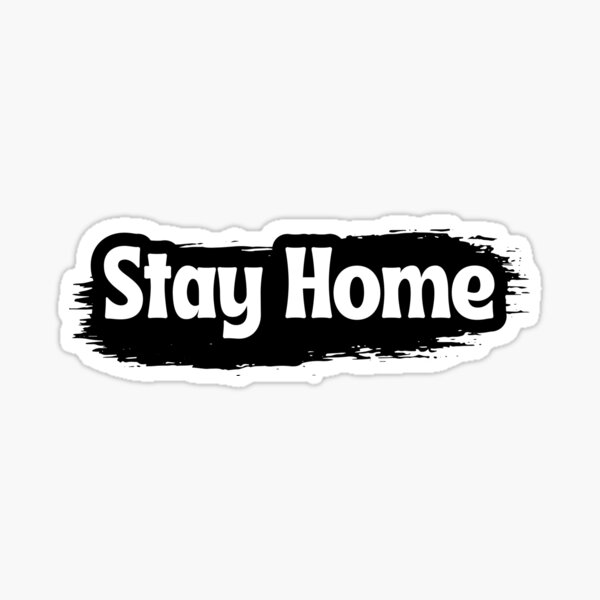 Item preview, Stay Home designed and sold by variant designer.