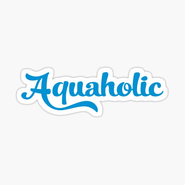 Item preview, Aquaholic designed and sold by Vectorqueen.