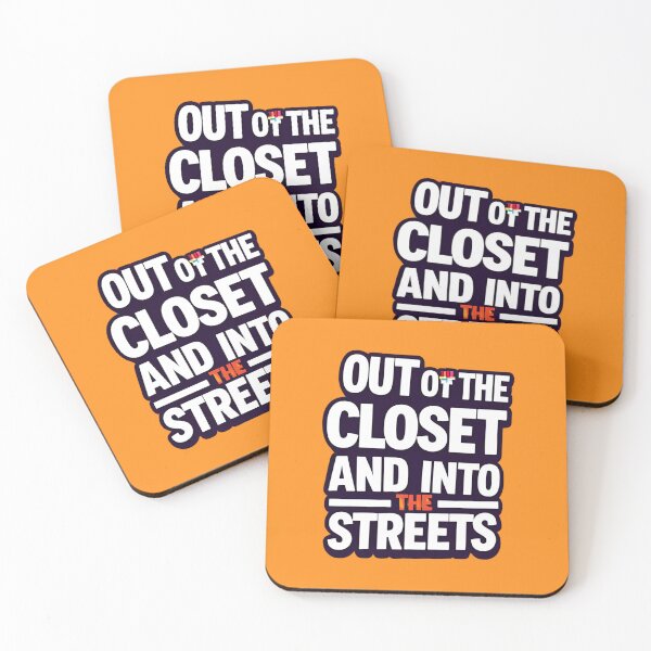 Item preview, Out of the closet, and into the streets designed and sold by HoodRatSwagger.