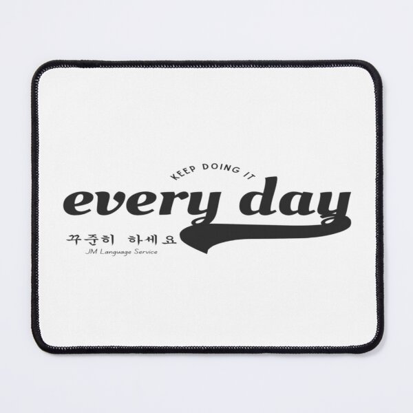 Item preview, Keep Doing It Every Day | 꾸준히 하세요 – JM's Small Spells designed and sold by JM Language Service.