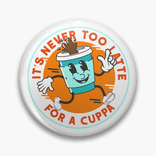 Item preview, Never to Latte for a Cuppa! designed and sold by Yah's way not mine.